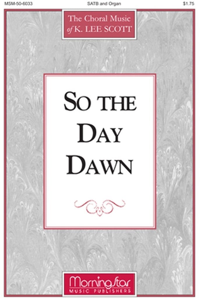 So the Day Dawn